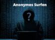 Anonymes Surfen