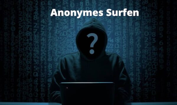 Anonymes Surfen
